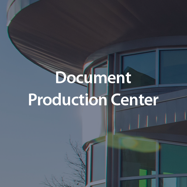 Document Production Center
